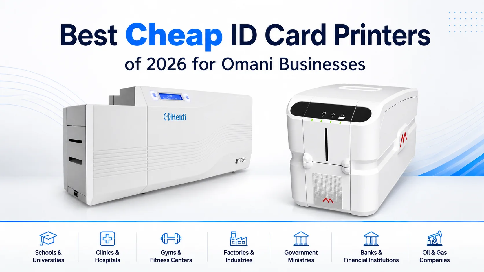 Best ID card printers of 2026 for Omani businesses featuring Heidi and Matica ID card printers
